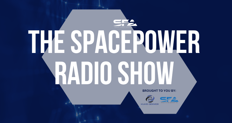 SFA Spacepower Radio Show